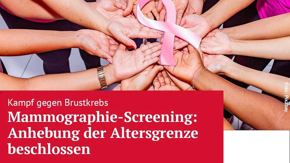 Textkachel, Kampf gegen Brustkrebs: Mammographie-Screenuing: Anhebung der Altersgrenze beschlossen. 